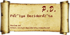 Pólya Dezideráta névjegykártya